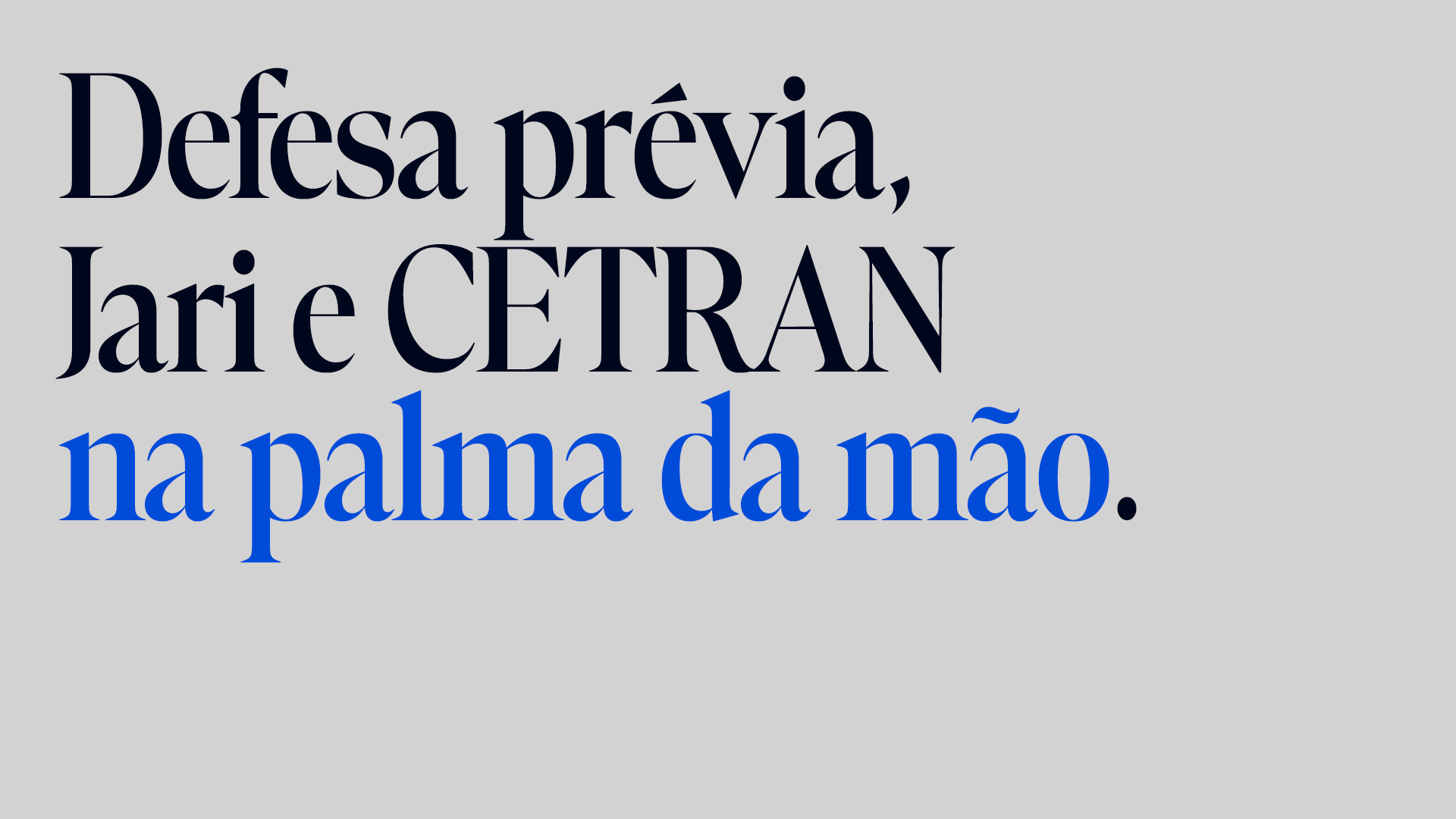 Difesa preventiva, JARI e CETRAN nel palmo della mano.
